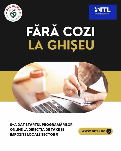 Fără cozi la ghișeu în Sectorul 5 - programări online pentrucererile administrative