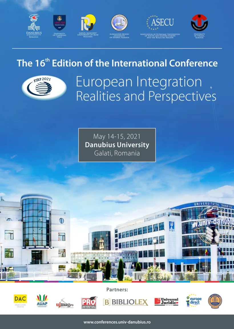 Conferința Internațională pe tema Integrării Europene – Realități și Perspective (EIRP 2021) a ajuns la a 16-a ediție