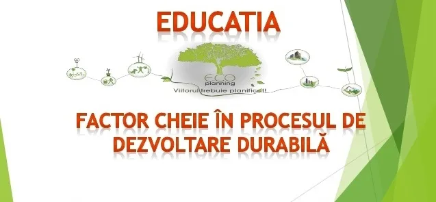 Rolul învățământului superior în dezvoltarea durabilă
