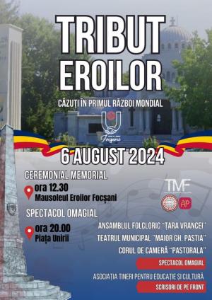 6 august: Omagiu eroilor din Primul Război Mondial