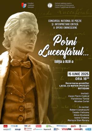 „Porni_Luceafărul...” a XLIX-a ediție